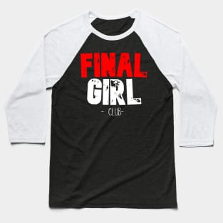 Final Girl Club Baseball T-Shirt